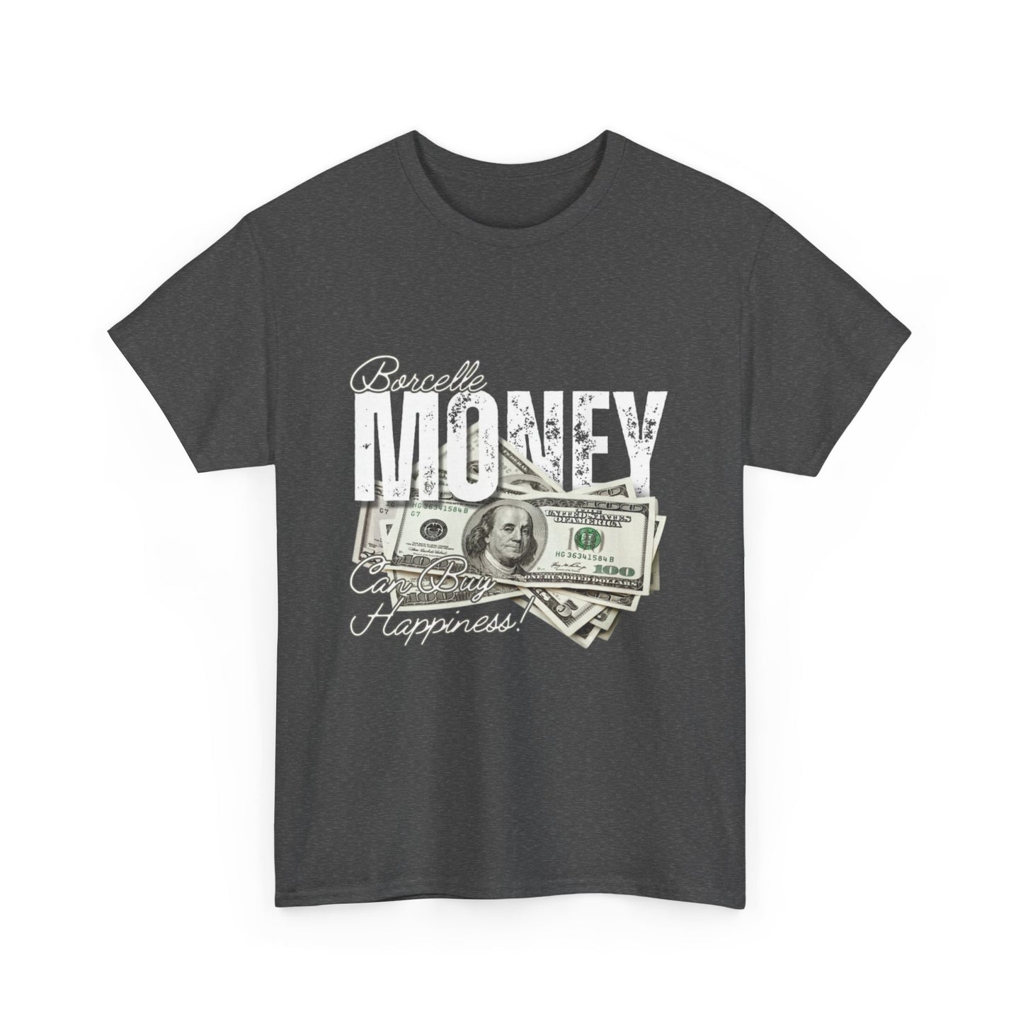 Money Happiness Tee - Unisex Heavy Cotton Shirt, Funny T-Shirt, Gift for Him or Her, Casual Wear, Birthday Present